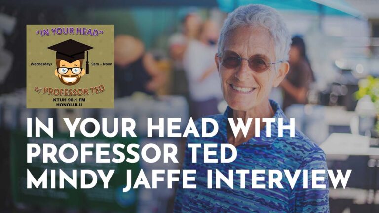 In Your Head with Professor Ted, Mindy Jaffe Interview